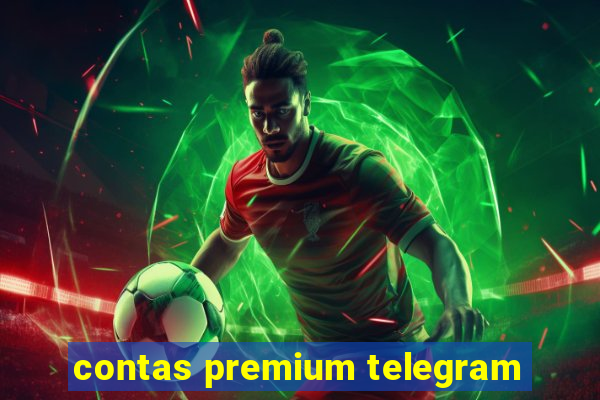 contas premium telegram